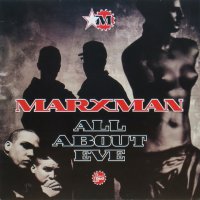 Marxman - All About Eve