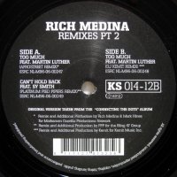 Rich Medina - Remixes Pt 2