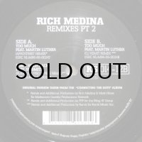 Rich Medina - Remixes Pt 2