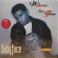 Babyface – When Can I See You