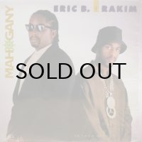 Eric B. & Rakim - Mahogany
