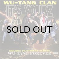 Wu-Tang Clan - It's Yourz