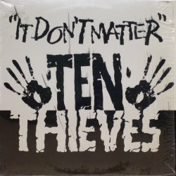 画像1: Ten Thieves - It Don't Matter
