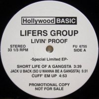 Lifers Group – Livin Proof -Special Limited EP-