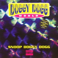 Snoop Doggy Dogg - Doggy Dogg World