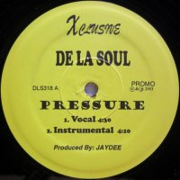 De La Soul ‎– Pressure / Special 