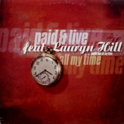 画像1: Paid & Live feat. Lauryn Hill - All My Time