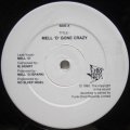 MC Mell'o' - Mell'o' Gone Crazy