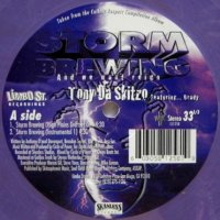 Tony Da Skitzo Featuring Brady - Storm Brewing