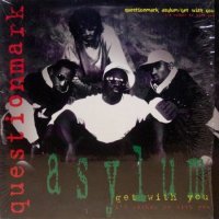 Questionmark Asylum – Get With You / I'd Rather Be With You