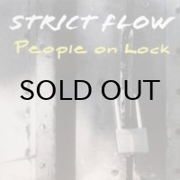 Strict Flow – People On Lock