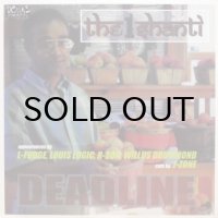 The 1 Shanti – Deadline