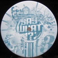 Us3 – Say What!?