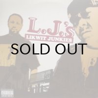 The Likwit Junkies – The L.J.'s