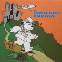 The Forest Fires Collective – Fresh Air