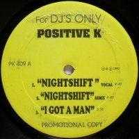 Positive K – Night Shift