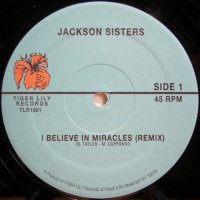 Jackson Sisters – I Believe In Miracles