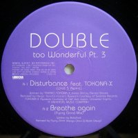 Double - Too Wonderful Pt.3