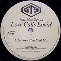 画像1: GTS feat. Mao Denda –	Love Calls Lovin' 