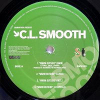 C.L. Smooth – Warm Outside / I Can't Help It
