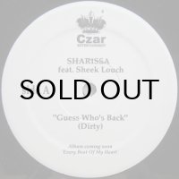 Sharissa feat. Sheek Louch – Guess Who's Back