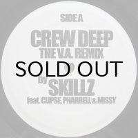 Skillz feat. Clipse, Pharrell & Missy – Crew Deep (The V.A. Remix)