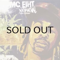 MC Eiht - Life I Chose