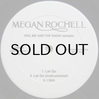 Megan Rochell – You, Me And The Radio Sampler