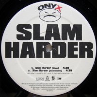Onyx - Slam Harder