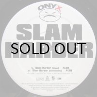 Onyx - Slam Harder