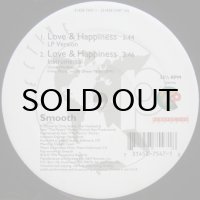 Smooth - Love & Happiness
