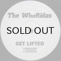 The Whoridas – Get Lifted