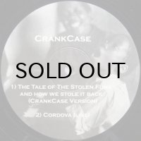 CrankCase – The Tale Of The Stolen Funk And How We Stole It Back