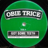 Obie Trice - Got Some Teeth