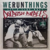 Da Bush Babees - We Run Things (It's Like Dat)
