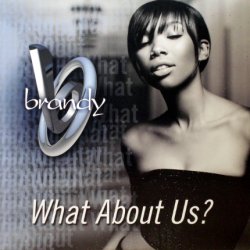 画像1: Brandy – What About Us?