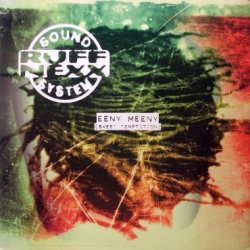 画像1: Ruffnexx Sound System – Eeny Meeny (Sweet Temptation)