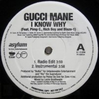 Gucci Mane - I Know Why