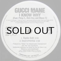 Gucci Mane - I Know Why