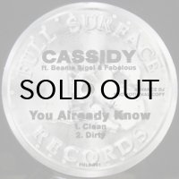 Cassidy feat. Beanie Sigel & Fabolous – You Already Know
