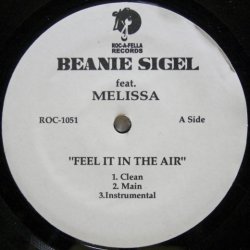 画像1: Beanie Sigel feat. Melissa – Feel It In The Air