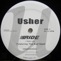 Usher featuring The Bad Seed – Ride