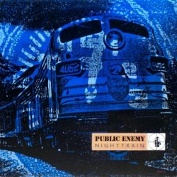 画像1: Public Enemy – Nighttrain