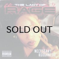 The Lady Of Rage – Necessary Roughness