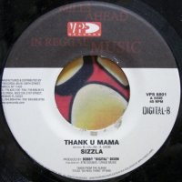 Sizzla – Thank U Mama / Solid As A Rock