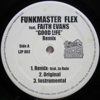 Funkmaster Flex featuring Faith Evans - Good Life (The Remixes)