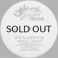 Fugitive – Danger-Danger