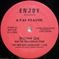 Spoonie Gee & The Treacherous Three – The New Rap Language