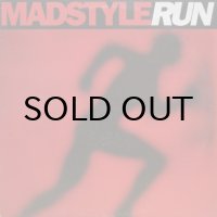 Madstyle - Run