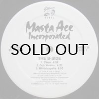 Masta Ace Incorporated / The Wascals – The B-Side / Class Clown